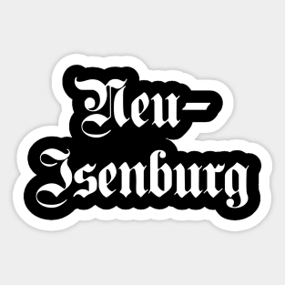 Neu-Isenburg written with gothic font Sticker